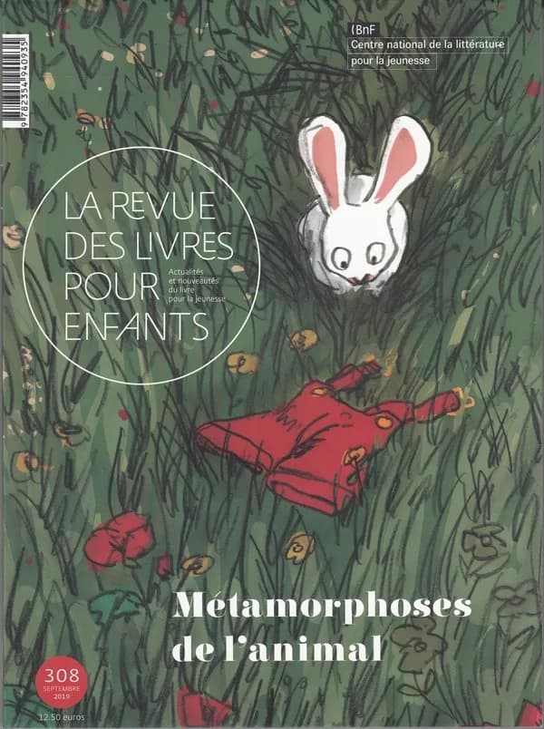 La revue des livres pour enfants: Métamorphoses de l'animal