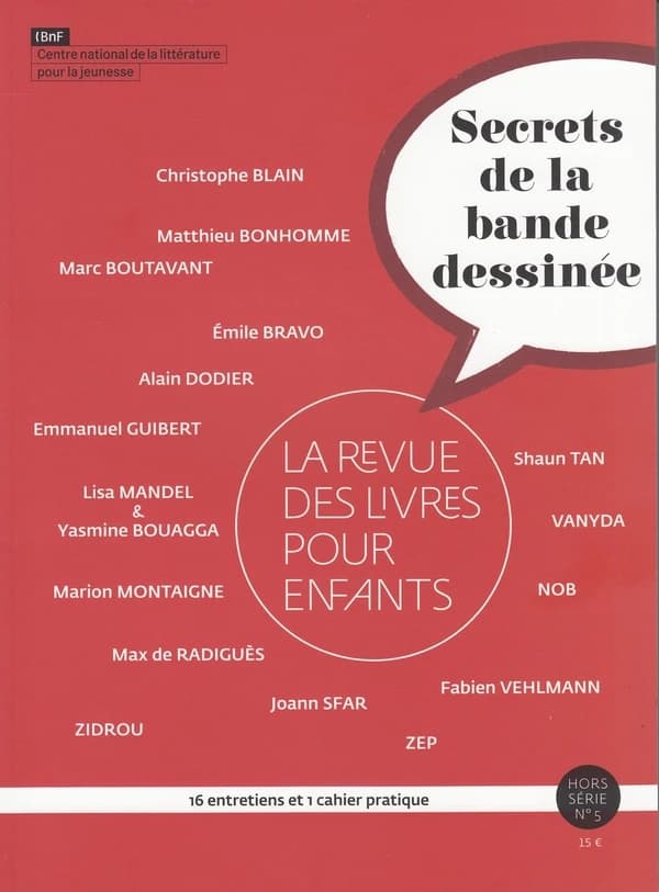 La revue des livres pour enfants : les secrets de la bande dessinée : hors séries n.5