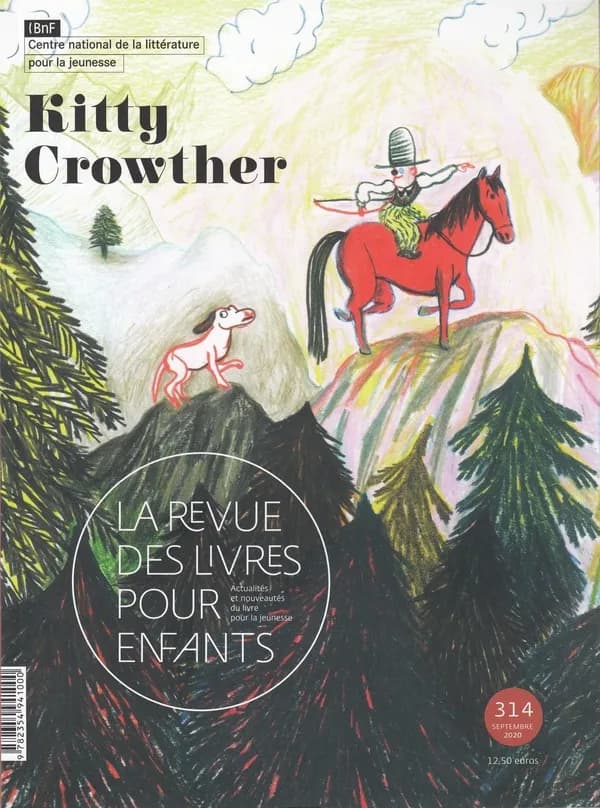 La revue des livres pour enfants : Kitty crowther