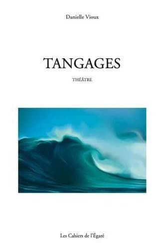 Tangages : théâtre