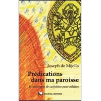 Prédications dans ma paroisse : 11 séquences de catéchèse pour adultes
