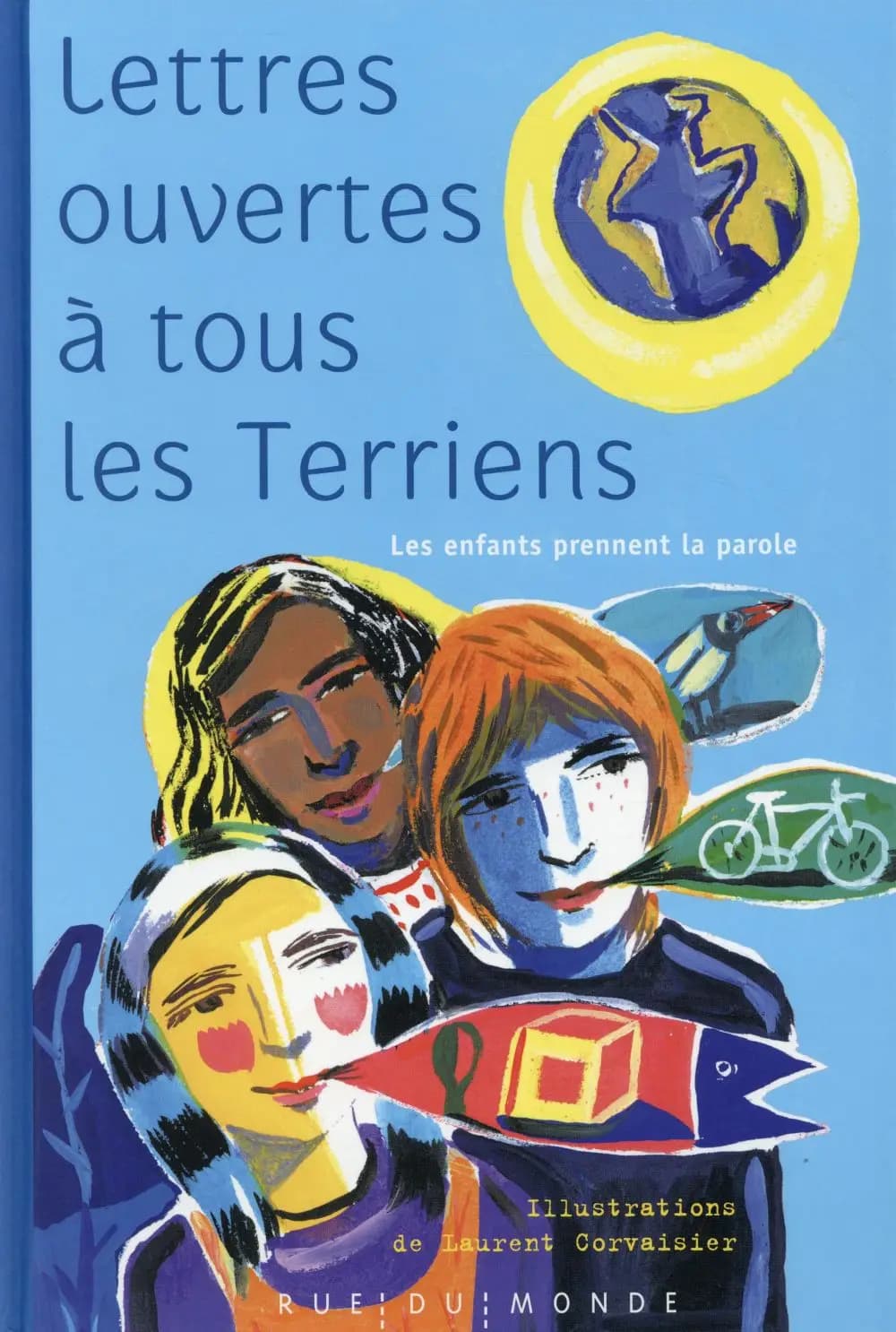 Lettres ouvertes à tous les Terriens : les enfants prennent la parole