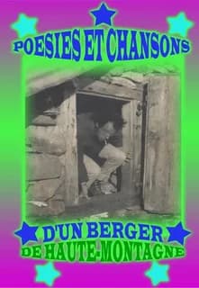 Poesies et chansons d'un berger de haute-montagne