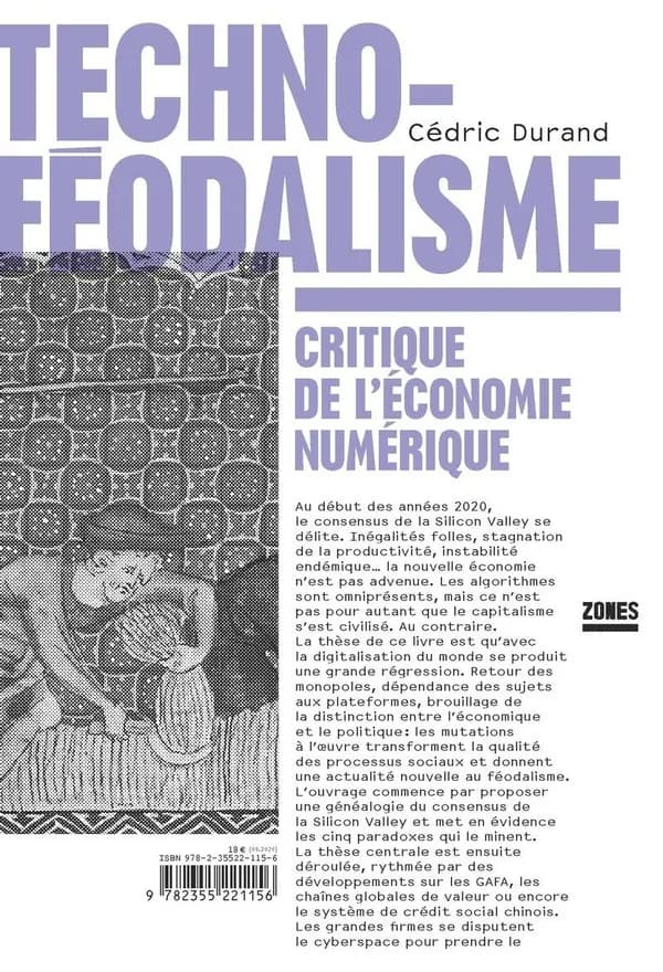Techno-féodalisme : critique de l'économie numérique