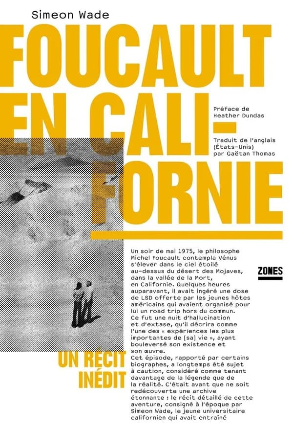 Foucault en Californie : un récit inédit