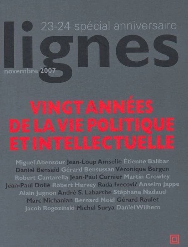 REVUE LIGNES n.23-24 : vingt années de la vie politique et intellectuelle