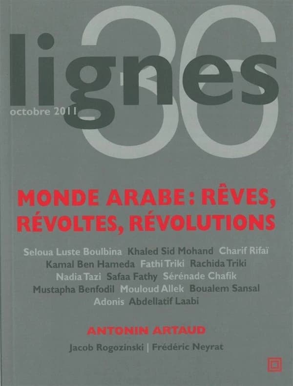 REVUE LIGNES n.36 : les soulèvements arabes