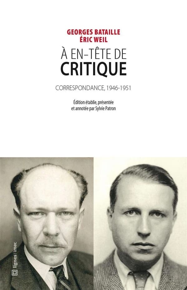 À en-tête de "Critique" : correspondance entre Georges Bataille et Éric Weil : 1946-1951
