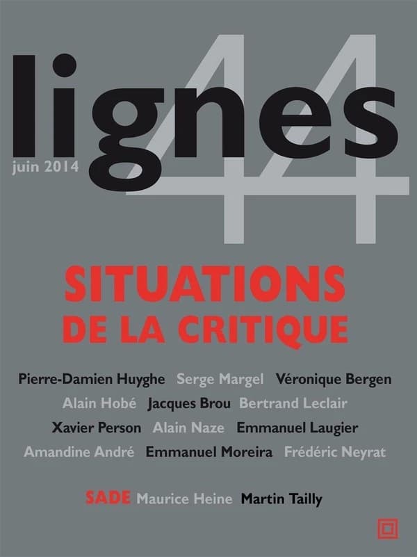 REVUE LIGNES n.44 : situations de la critique