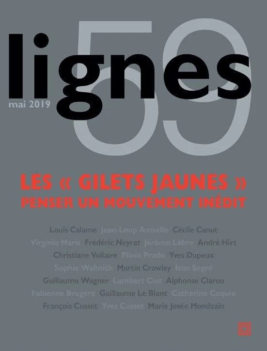 Lignes n°59 : Les « gilets jaunes ». Penser un mouvement inédit