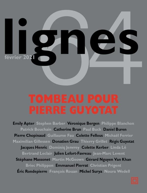 REVUE LIGNES n.64 : tombeau pour Pierre Guyotat