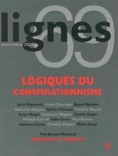 REVUE LIGNES n.69 : logiques conspirationnistes