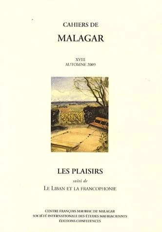 Les plaisirs : suivi de Le Liban et la francophonie