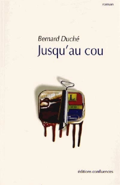 Jusqu'au cou : roman