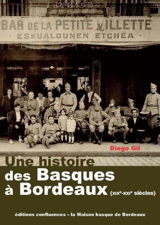Une histoire des basques à Bordeaux (XIXe-XXIe siècles)