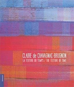 Claire de Chavagnac Brugnon : la texture du temps