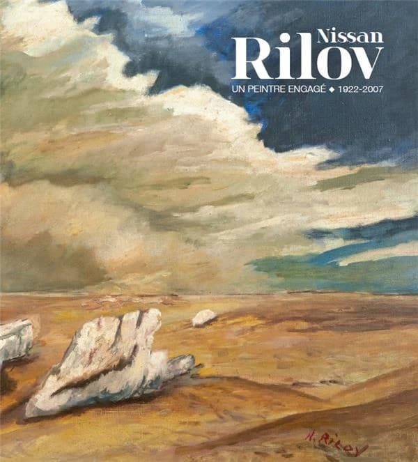 Nissan Rilov : un peintre engagé, 1922-2007