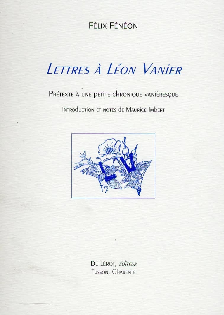 Lettres à Léon Vanier : prétexte à une petite chronique vanièresque