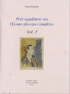 Petit supplément aux "Oeuvres plus que complètes". Vol. 3