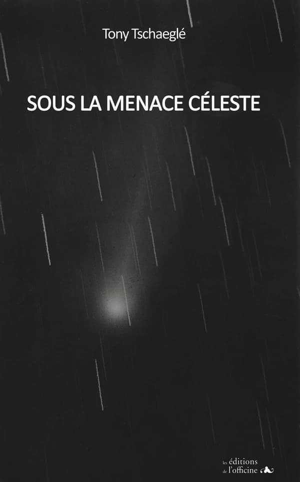 Sous la menace céleste