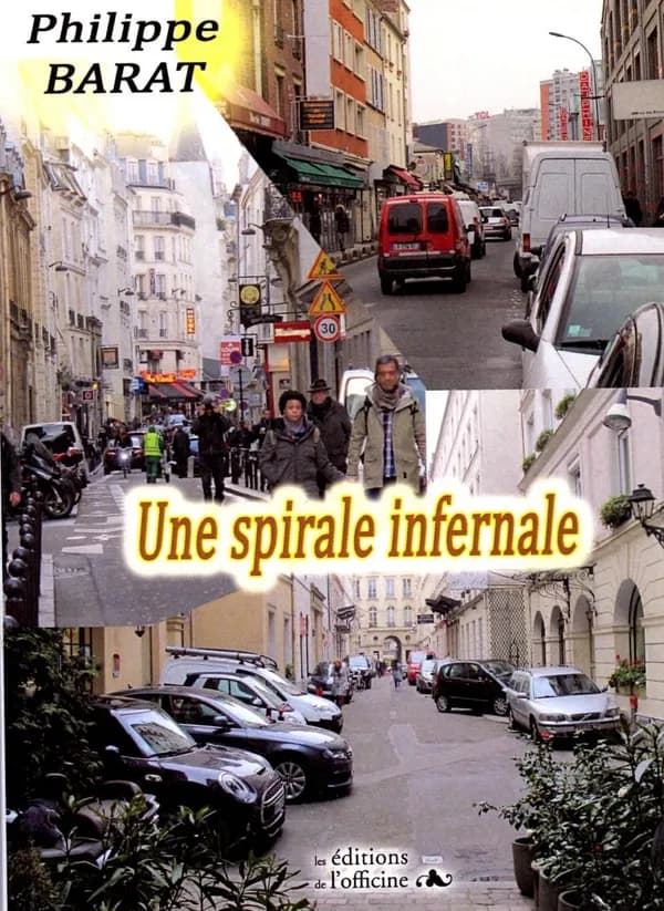 Une spirale infernale