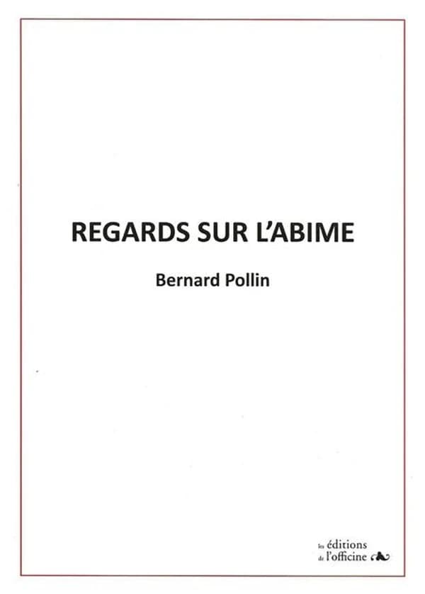 Regards sur l'abîme