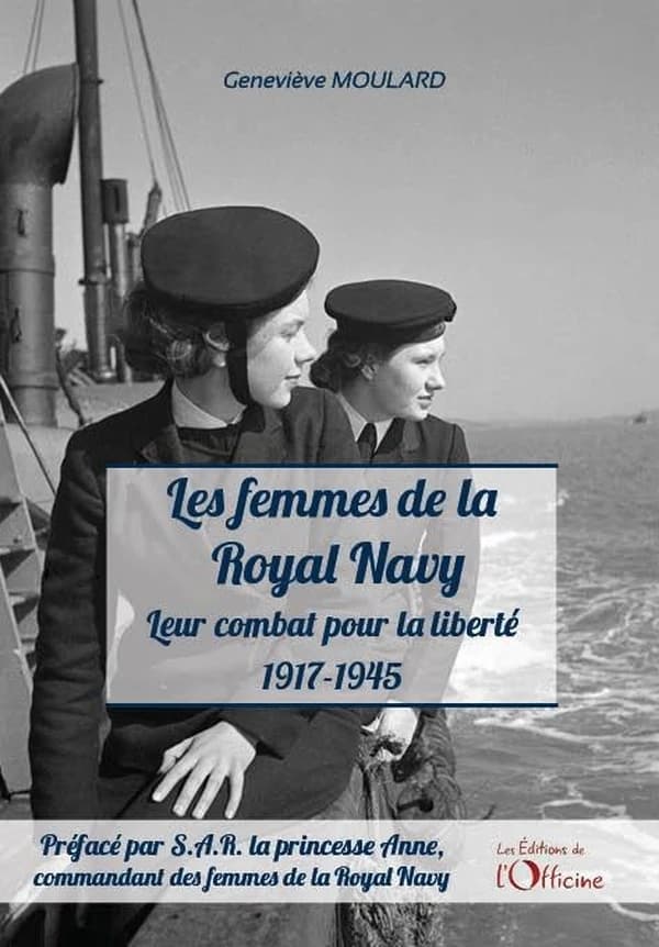 Les femmes de la Royal Navy : leur combat pour la liberté : 1917-1945