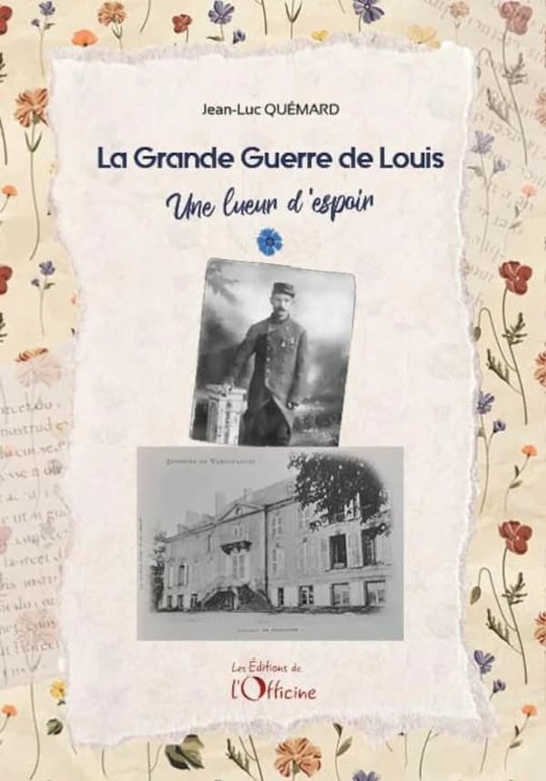 La Grande guerre de Louis. Tome 1, Une lueur d'espoir