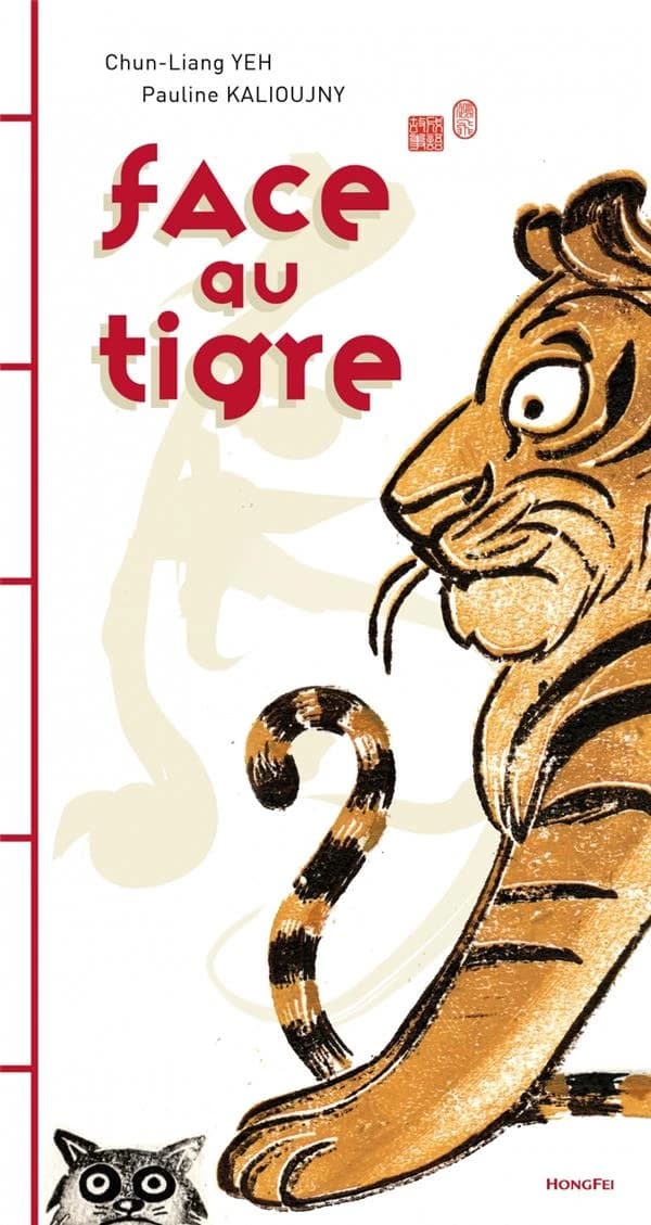 Face Au Tigre (French Edition)