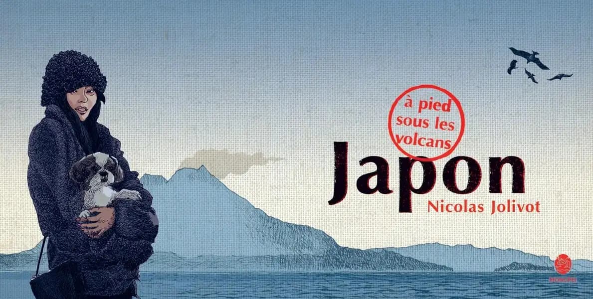 Japon : à pied sous les volcans, carnet de voyage