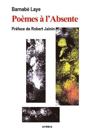 Poèmes à l'absente : poésie