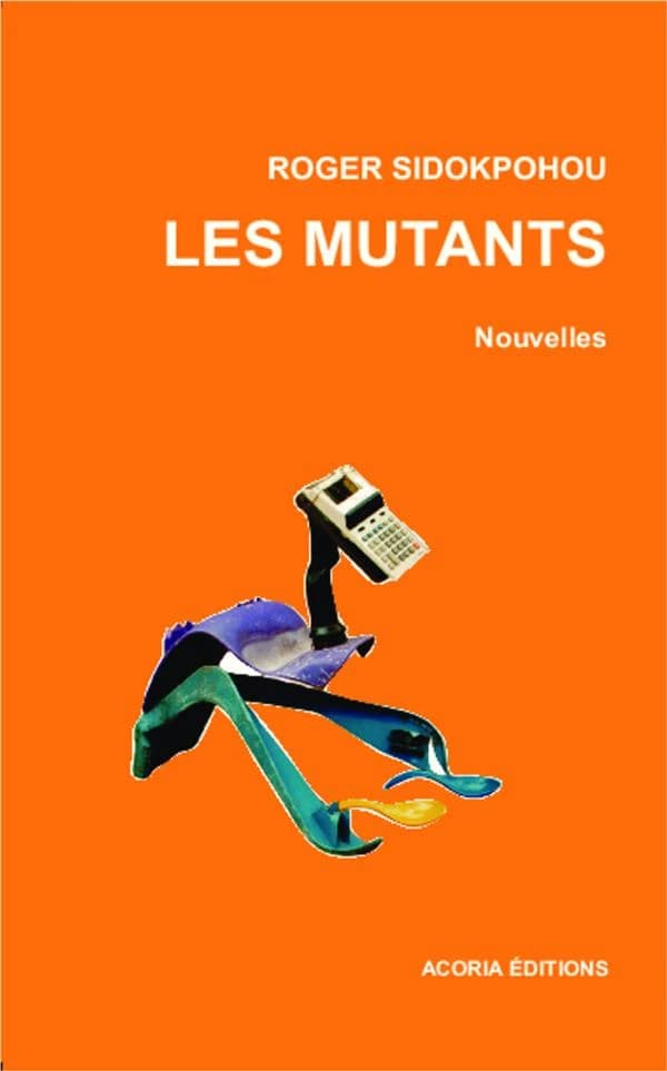 Les mutants : nouvelles