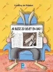 Ar bleiz zo deuet en-dro!