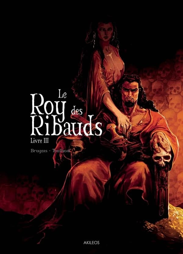 Le roy des ribauds. Livre 3