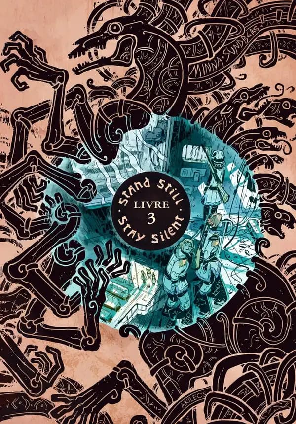 Stand still, stay silent. Livre 3