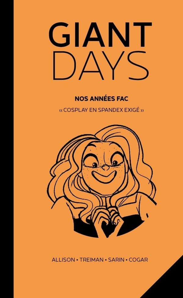 Giant days. 6, Nos années fac. "Cosplay en spandex exigé"