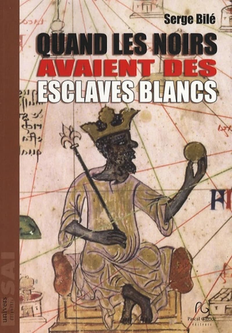 Quand les noirs avaient des esclaves blancs