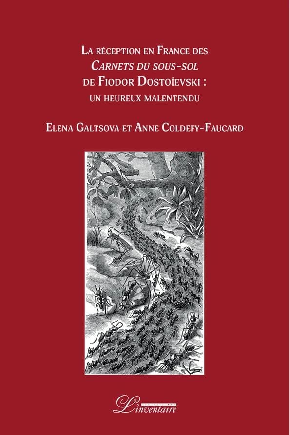 La réception en France des "Carnets du sous-sol" de Fiodor Dostoïevski : un heureux malentendu