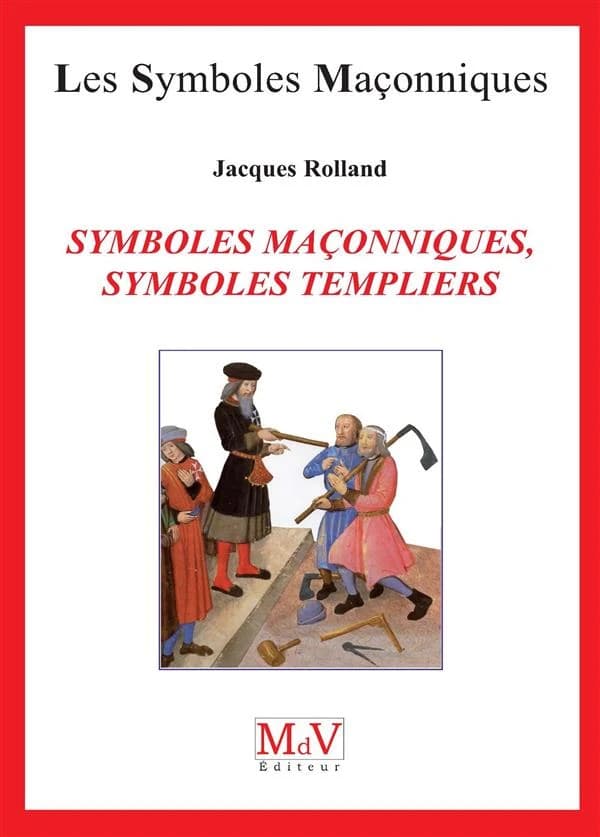 Symboles maçonniques, symboles templiers