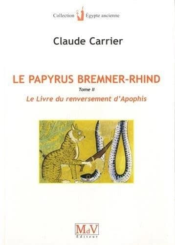 Le livre du renversement d'Apophis