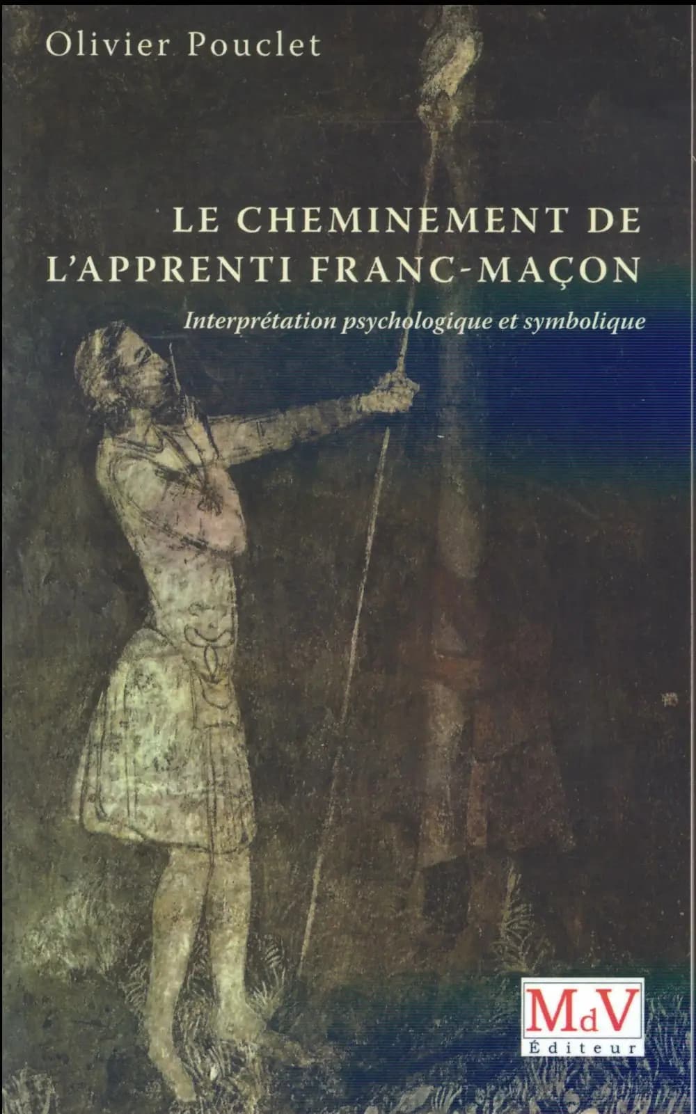 Le cheminement de l'apprenti franc-maçon : interprétation psychologique et symbolique