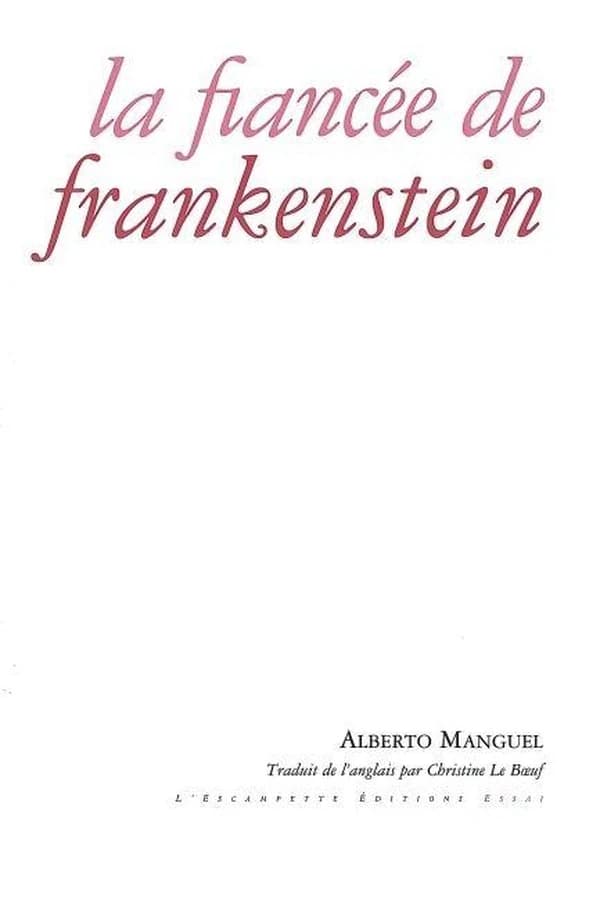 "La Fiancée de Frankenstein" : essai