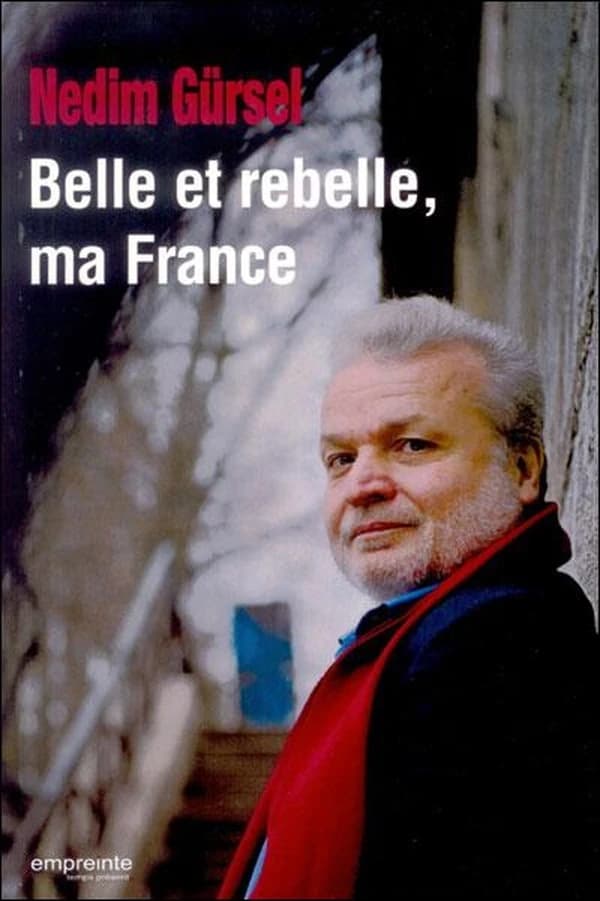 Belle et rebelle, ma France : récits de voyages, 1992-2010