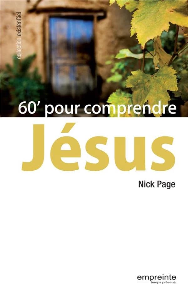 60' pour comprendre Jésus