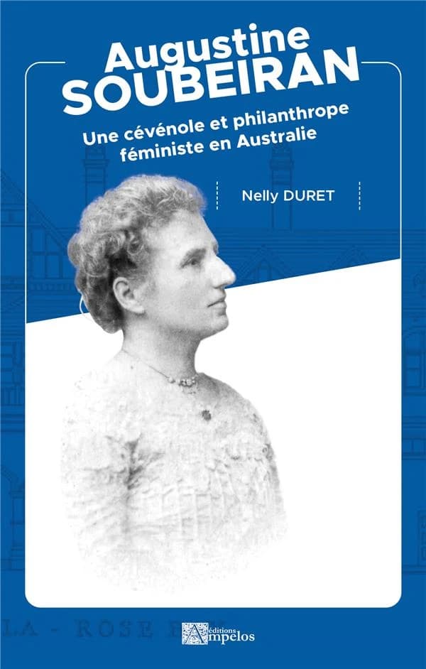 Augustine Soubeiran : une cévenole et philanthrope féministe en Australie