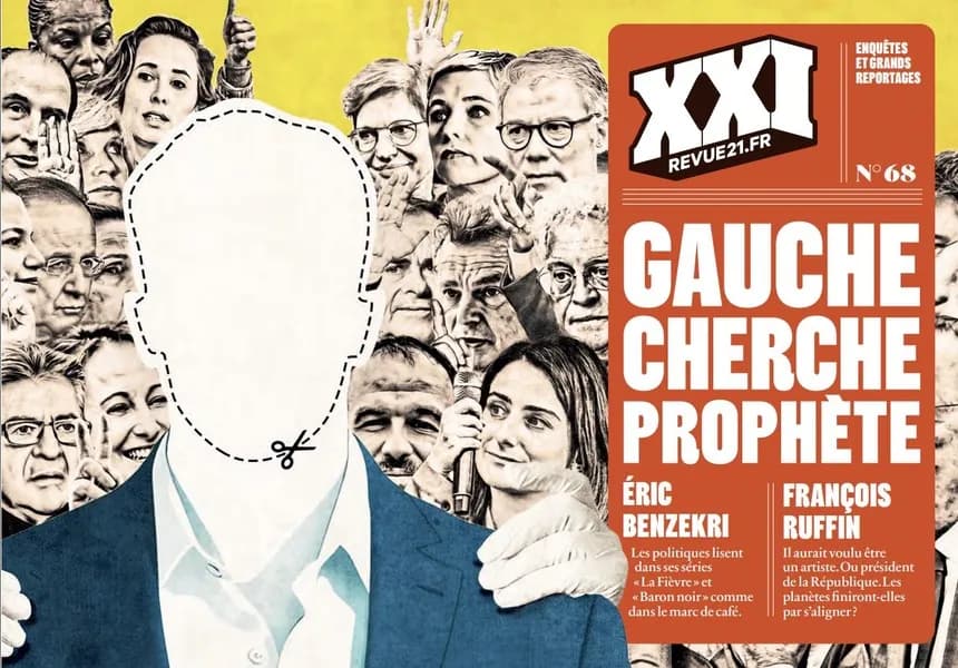 Revue XXI n.68 : Gauche cherche prophète