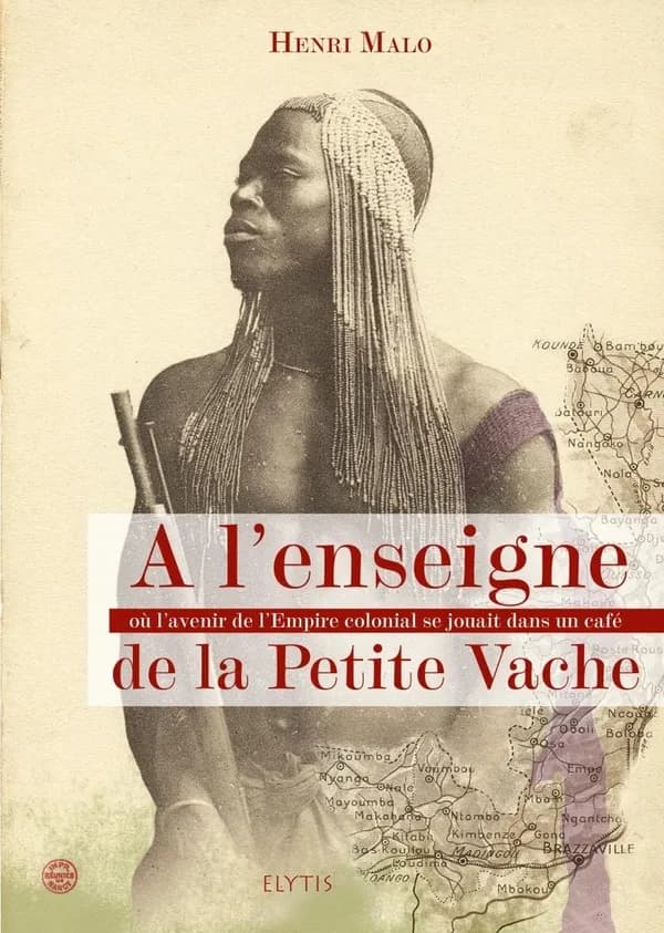 À l'enseigne de la Petite vache : où l'avenir de l'Empire colonial se jouait dans un café