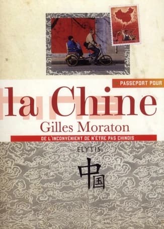 La Chine : de l'inconscient de n'être pas chinois