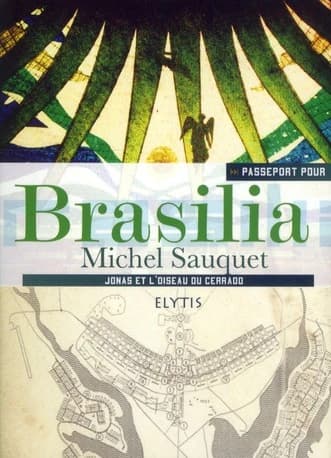 Brasilia : Jonas et l'oiseau du Cerrado