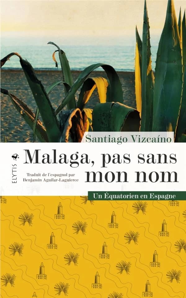 Malaga, pas sans mon nom : un équatorien en Espagne